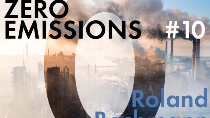 Podcast Zero Emissions mit Roland Bechmann