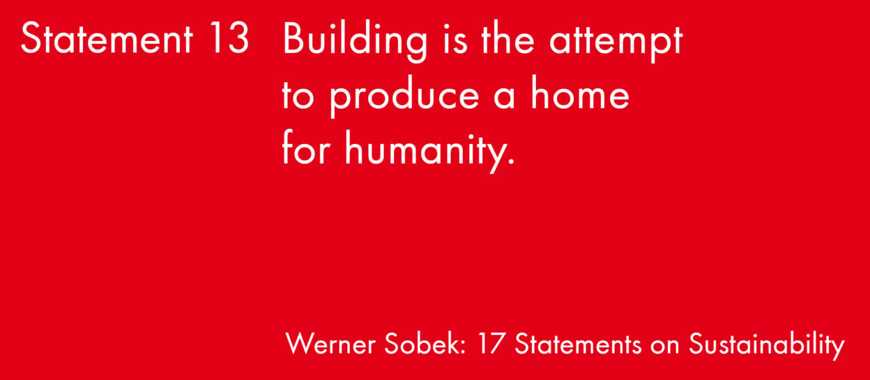 Statement 13 17 Statements Sustainable Engineering Werner Sobek